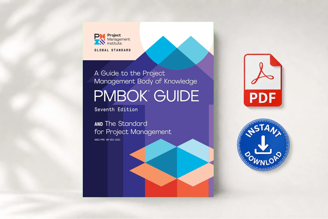 A Guide to the Project Management Body of Knowledge- Seventh Edition