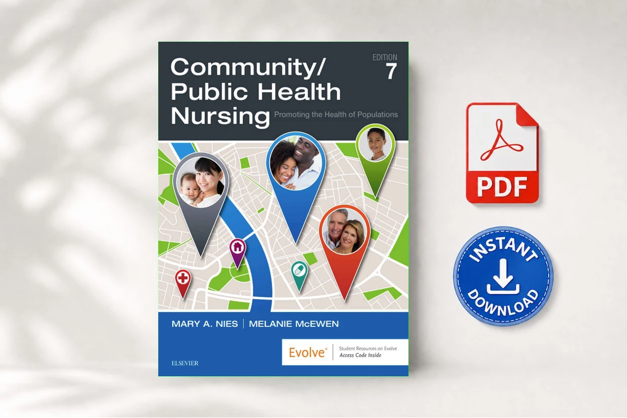 Community Public Health Nursing Promoting the Health of Populations