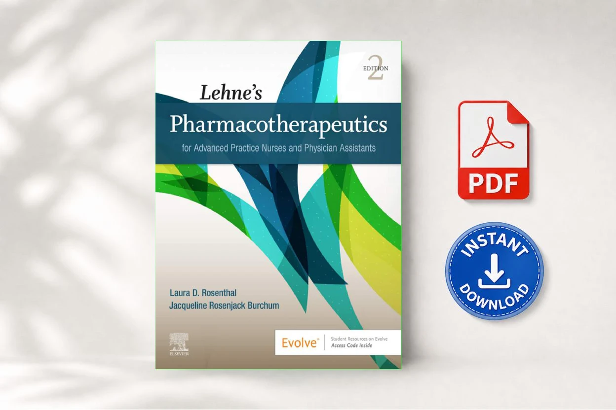 Lehne Pharmacotherapeutics for Advanced Practice Nurses and Physician Assistants 2th
