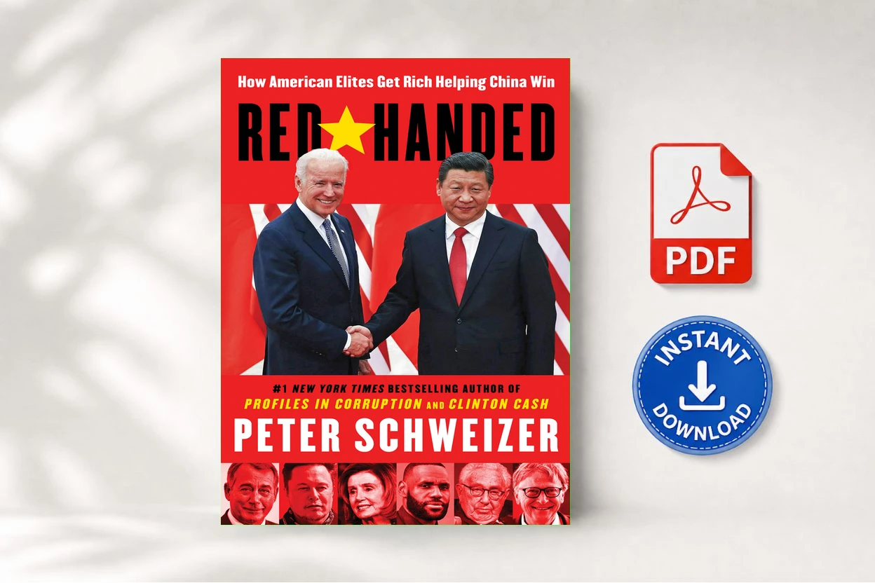 Red-Handed How American Elites Get Rich Helping China Win