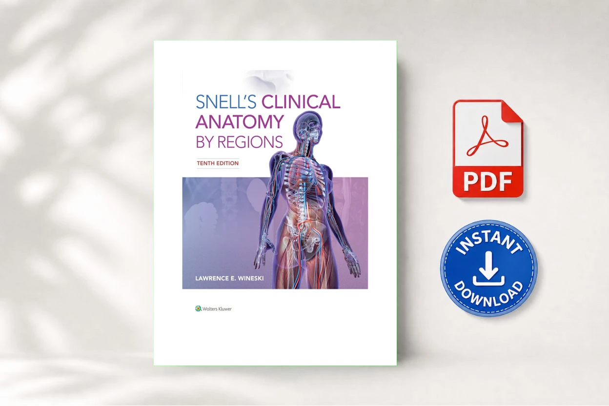 Snell’s Clinical Anatomy by Regions