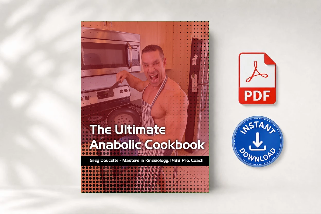 The Ultimate Anabolic Cookbook (Greg Doucette