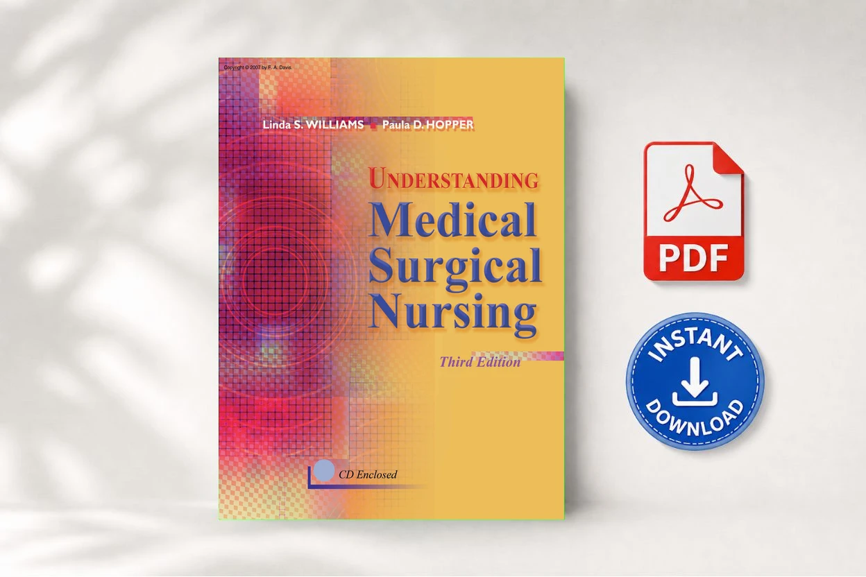 Understanding Medical Surgical Nursing, Third Edition