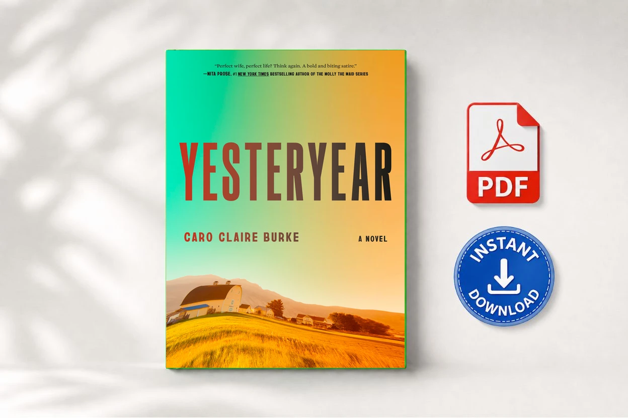 Yesteryear: A GMA Book Club Pick: A Novel